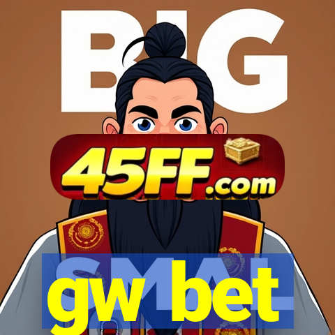 gw bet
